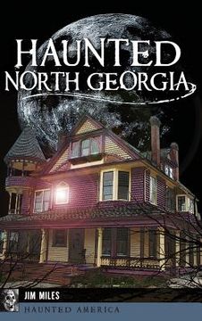 portada Haunted North Georgia (en Inglés)