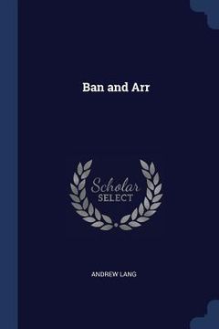 portada Ban and Arr (en Inglés)