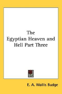 portada the egyptian heaven and hell part three (en Inglés)