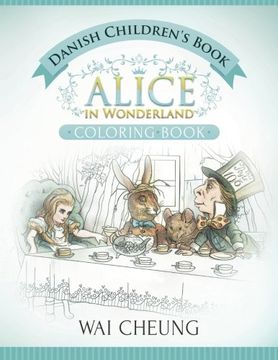 portada Danish Children's Book: Alice in Wonderland (English and Danish Edition)