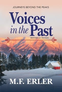portada Voices in the Past: Journeys Beyond the Peaks (1) (Journeys Saga) (in English)
