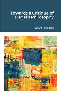 portada Towards a Critique of Hegel's Philosophy (en Inglés)