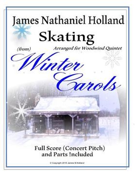 portada Skating from Winter Carols: Arranged for Woodwind Quintet (en Inglés)