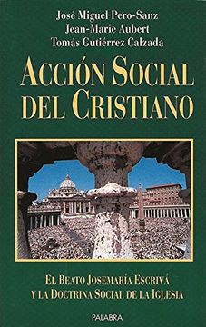 portada Acción Social del Cristiano: El Beato Josemaría Escrivá y la Doctrina Social de la Iglesia (Estudios Palabra)