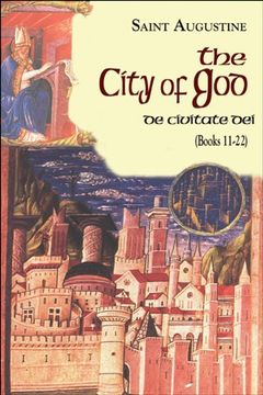 portada The City of God (De Civitate dei): Part I - Books Vol. 7 (Complete Works of St Augustine)