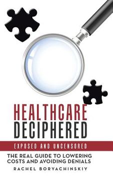 portada Healthcare Deciphered: Exposed and Uncensored (in English)