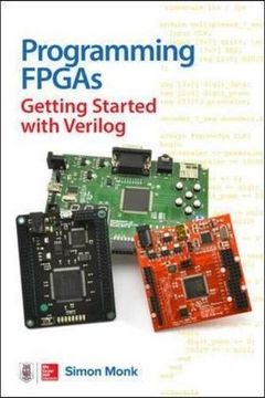 portada Programming FPGAs: Getting Started with Verilog (Electronics) (en Inglés)