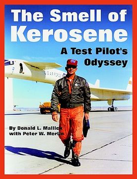 portada the smell of kerosene: a test pilot's odyssey