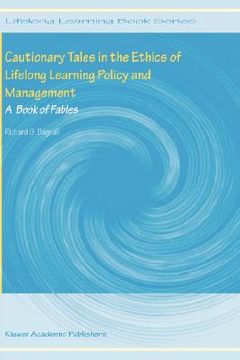 portada cautionary tales in the ethics of lifelong learning policy and management (en Inglés)