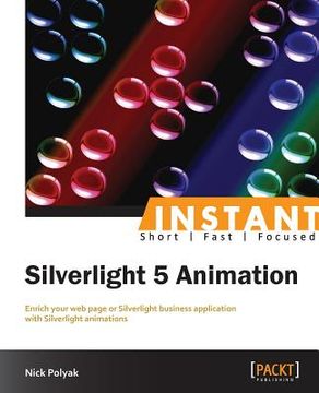 portada Silverlight 5: Fast Track Your Way to Animation (en Inglés)