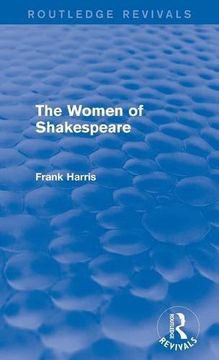 portada The Women of Shakespeare (Routledge Revivals)