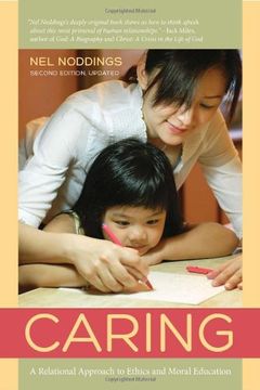 portada Caring: A Relational Approach to Ethics and Moral Education (en Inglés)