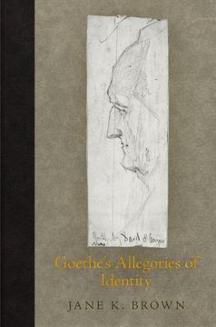 portada Goethe's Allegories of Identity (Haney Foundation Series) (en Inglés)