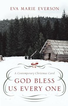 portada God Bless Us Every One: A Contemporary Christmas Novella (en Inglés)