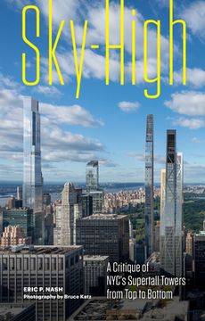 portada Sky-High: A Critique of Nyc'S Supertall Towers From top to Bottom (in English)