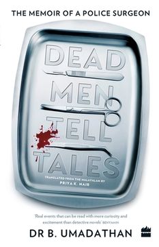 portada Dead Men Tell Tales: The Memoir of a Police Surgeon (en Inglés)
