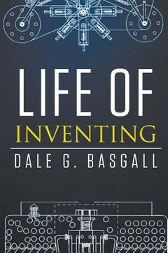 portada Life of Inventing (en Inglés)