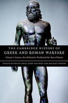 portada the cambridge history of greek and roman warfare: volume 1, greece, the hellenistic world and the rise of rome (in English)