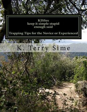 portada KISSes: Keep It Simple Stupid enough said (en Inglés)