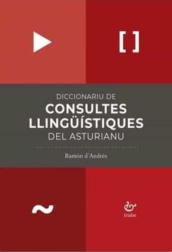portada Diccionariu de Consultes Llinguistiques del Asturianu (in Asturiano)