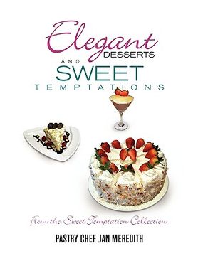 portada elegant desserts and sweet temptations (en Inglés)