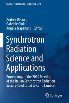portada Synchrotron Radiation Science and Applications: Proceedings of the 2019 Meeting of the Italian Synchrotron Radiation Society--Dedicated to Carlo Lambe