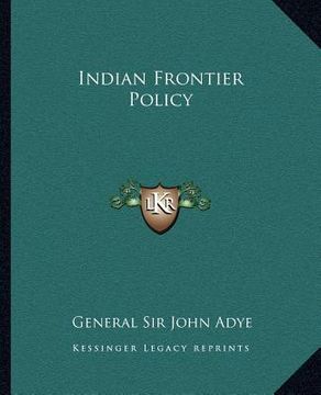 portada indian frontier policy (en Inglés)