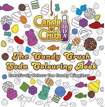 portada The Candy Crush Soda Colouring Book (Colouring Books)