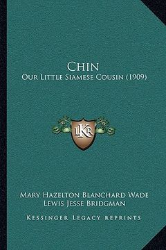 portada chin: our little siamese cousin (1909) (en Inglés)