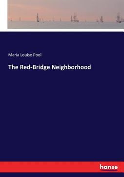 portada The Red-Bridge Neighborhood (en Inglés)