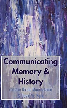 portada Communicating Memory & History (in English)