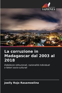 portada La corruzione in Madagascar dal 2003 al 2018 (in Italian)