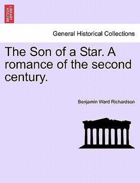 portada the son of a star. a romance of the second century. (en Inglés)