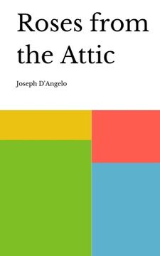 portada Roses from the Attic (en Inglés)