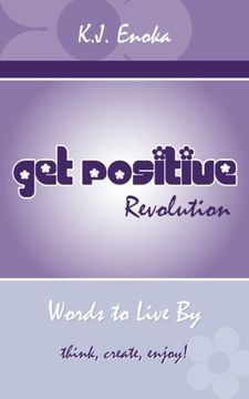 portada Get Positive Revolution: Words to Live by