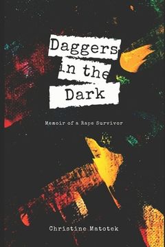 portada Daggers in the Dark: Memoir of a Rape Survivor (en Inglés)