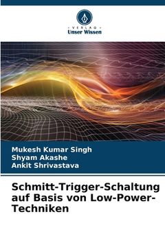 portada Schmitt-Trigger-Schaltung auf Basis von Low-Power-Techniken (in German)