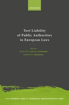 portada Tort Liability of Public Authorities in European Laws (The Common Core of European Administrative Law) (en Inglés)