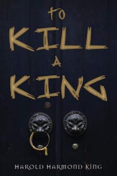 portada To Kill a King (in English)