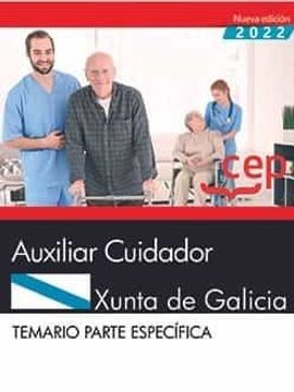 portada Auxiliar Cuidador. Xunta de Galicia. Temario Parte Especifica (in Spanish)