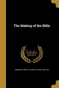 portada The Making of the Bible (in English)