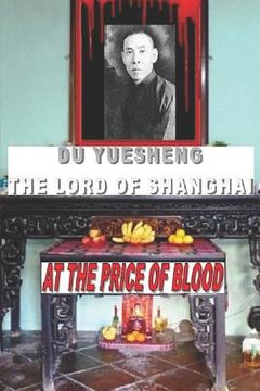 portada DU YUESHENG The Lord of Shanghai (en Inglés)