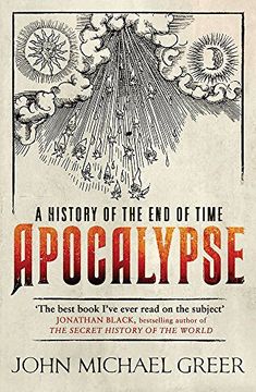 portada Apocalypse: A History of the end of Time (in English)