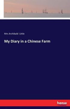 portada My Diary in a Chinese Farm (in English)