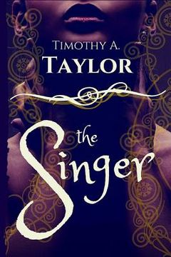 portada The Singer: (The Last Singer Book 1) (in English)
