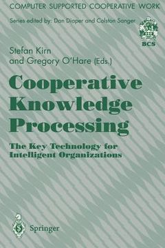 portada cooperative knowledge processing: the key technology for intelligent organizations (en Inglés)