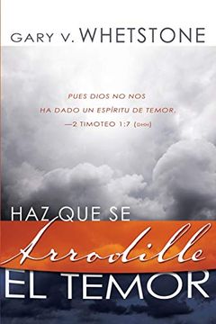 portada Haz que se Arrodille el Temor (in Spanish)