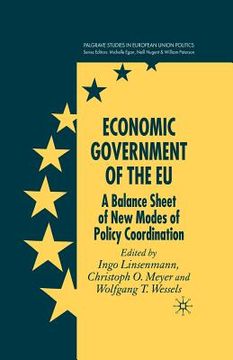 portada Economic Government of the Eu: A Balance Sheet of New Modes of Policy Coordination (in English)