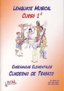 portada Lenguaje Musical 1. Enseñanzas Elemental. Cuaderno de Trabajo (in Spanish)