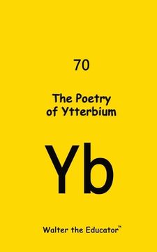 portada The Poetry of Ytterbium